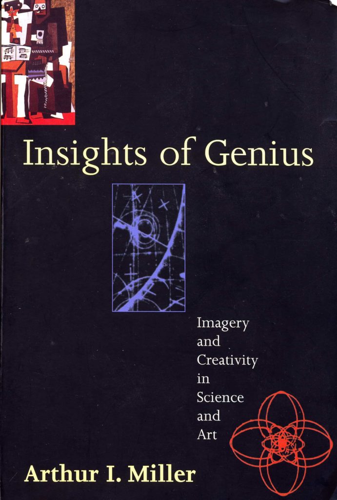 Insights of Genius: Imagery and creativity in science and art